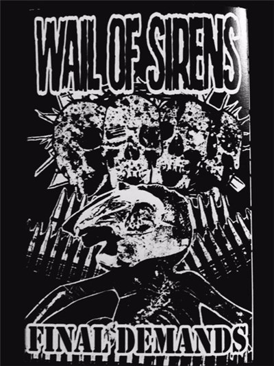 Wail Of Sirens - Final Demands download mp3 flac