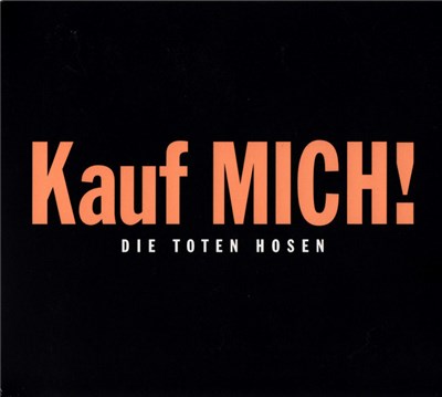 Die Toten Hosen - Kauf Mich! download mp3 flac