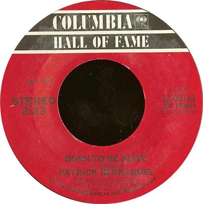 Patrick Hernandez - Born To Be Alive / Too Many People download mp3 flac