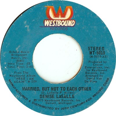 Denise LaSalle - Married, But Not To Each Other / Who's The Fool download mp3 flac