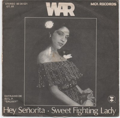 War - Hey Señorita / Sweet Fighting Lady download mp3 flac