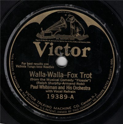 Paul Whiteman And His Orchestra - Walla-Walla / Dixie's Favorite Son download mp3 flac