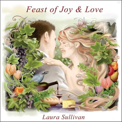 Laura Sullivan - Feast Of Joy & Love download mp3 flac