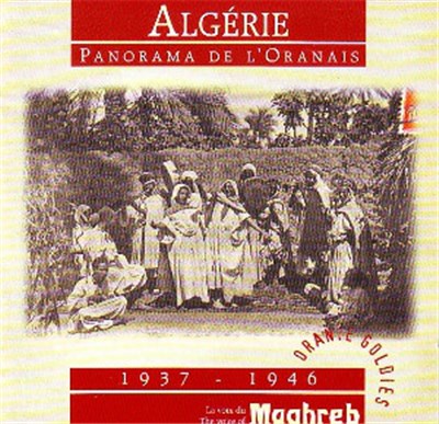 Various - Algérie: Panorama De L'Oranaise 1937-1946 download mp3 flac