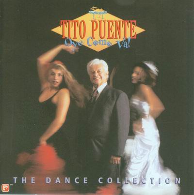 Tito Puente - Oye Como Va! - The Dance Collection download mp3 flac
