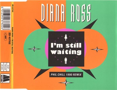 Diana Ross - I'm Still Waiting (Phil Chill 1990 Remix) download mp3 flac