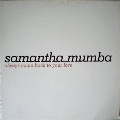 Samantha Mumba - Always Come Back To Your Love download mp3 flac
