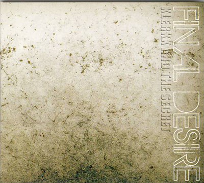 Klerkx And The Secret - Final Desire download mp3 flac