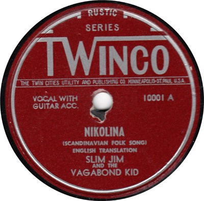 Slim Jim And The Vagabond Kid - Nikolina / That Little Girl Next Door To Us download mp3 flac