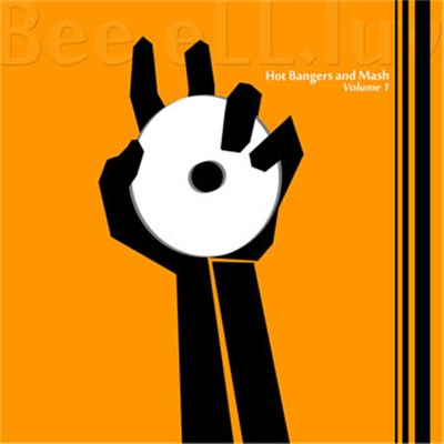 Bee.eLL.luv - Hot Bangers and Mash: Volume 1 download mp3 flac
