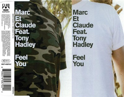 Marc Et Claude Feat. Tony Hadley - Feel You download mp3 flac