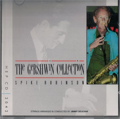 Spike Robinson - The Gershwin Collection download mp3 flac