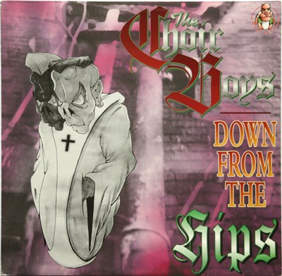 The Choir Boys - Down From The Hips download mp3 flac