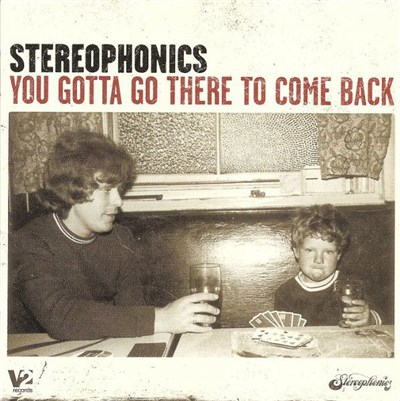 Stereophonics - You Gotta Go There To Come Back download mp3 flac
