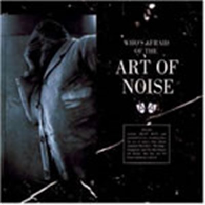 The Art Of Noise - (Who's Afraid Of?) The Art Of Noise download mp3 flac