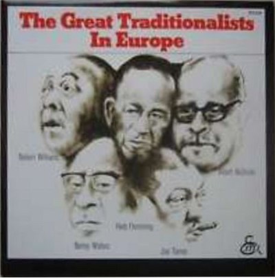 Albert Nicholas, Herb Flemming, Nelson Williams, Benny Waters, Joe Turner - The Great Traditionalists In Europe download mp3 flac