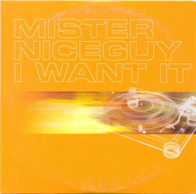 Mr. Niceguy - I Want It download mp3 flac
