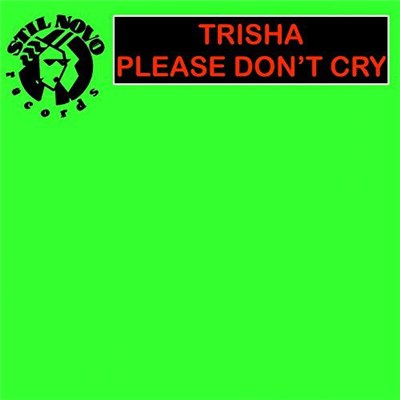 Trisha - Please Don't Cry download mp3 flac