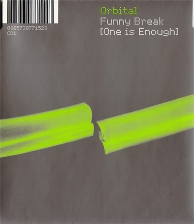 Orbital - Funny Break (One Is Enough) download mp3 flac