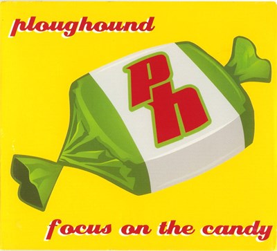 Ploughound - Focus On The Candy download mp3 flac
