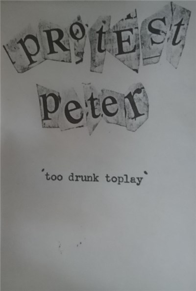 Protest Peter - Too Drunk Tooplay download mp3 flac