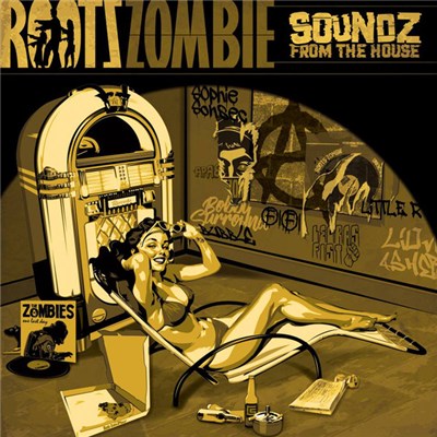 Roots Zombie - Soundz From The House download mp3 flac