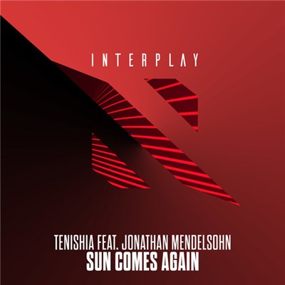 Tenishia Feat. Jonathan Mendelsohn - Sun Comes Again download mp3 flac