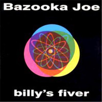 Bazooka Joe - Billy's Fiver download mp3 flac