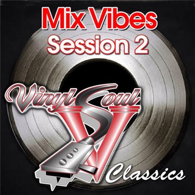 Mixx Vibes - Session 2 download mp3 flac