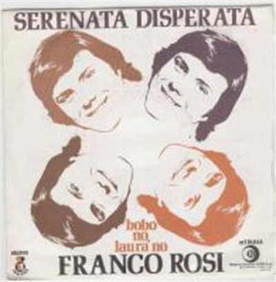Franco Rosi - Serenata Disperata download mp3 flac