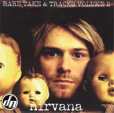 Nirvana - Rare Take & Tracks Volume 2 download mp3 flac