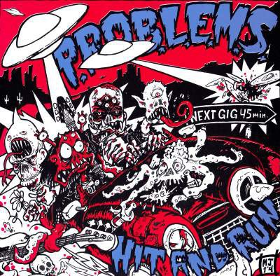 P.R.O.B.L.E.M.S. - Hit And Run / 45 Minutes download mp3 flac