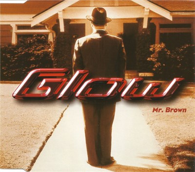 Glow - Mr. Brown download mp3 flac