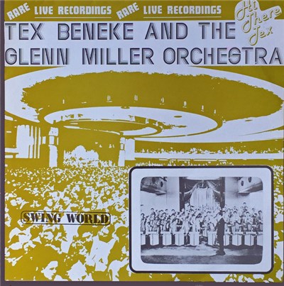 Tex Beneke With The Glenn Miller Orchestra - Hi There Tex! download mp3 flac
