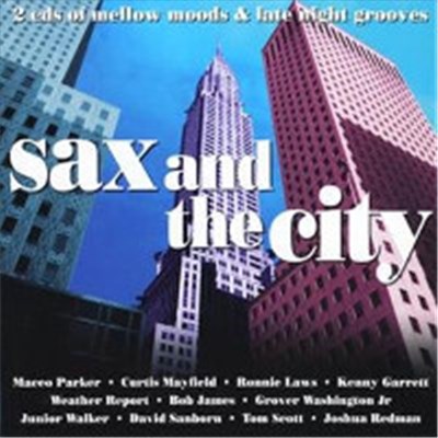 Various - Sax And The City - Mellow Grooves And Late Night Moods download mp3 flac
