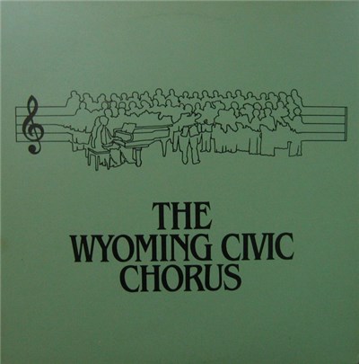 The Wyoming Civic Chorus - The Wyoming Civic Chorus download mp3 flac