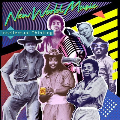 New World Music - Intellectual Thinking download mp3 flac