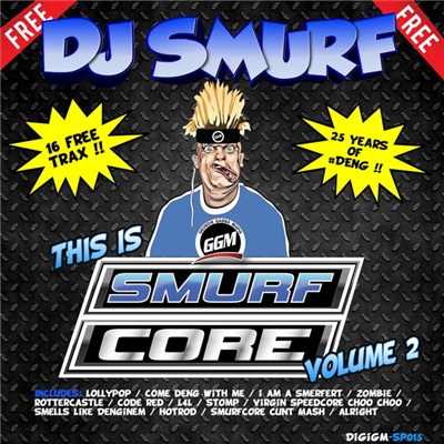 DJ Smurf - This Is Smurfcore - Volume 2 download mp3 flac