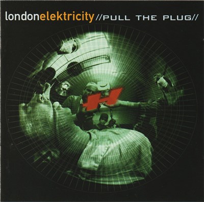 London Elektricity - Pull The Plug download mp3 flac