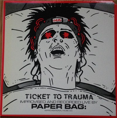 Paper Bag: - Ticket To Trauma download mp3 flac