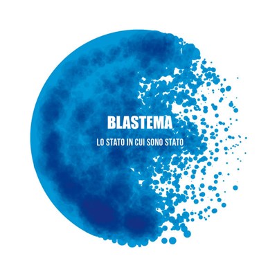 Blastema - Lo Stato In Cui Sono Stato download mp3 flac