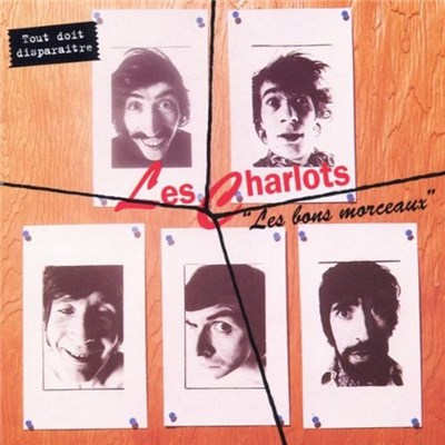 Les Charlots - Tout Doit Disparaitre ! "Les Bons Morceaux" download mp3 flac