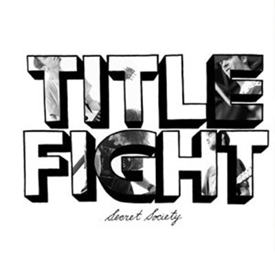 Title Fight - Secret Society download mp3 flac