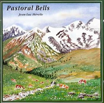 Jean-Luc Hérelle - Clarines Et Sonnailles [Pastoral Bells] download mp3 flac