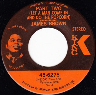 James Brown - Part Two (Let A Man Come In And Do The Popcorn) / Gittin' A Little Hipper (Part 2) download mp3 flac