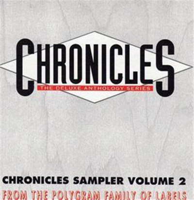 Various - Chronicles Deluxe Anthology Series Sampler Volume 2 download mp3 flac