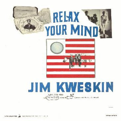Jim Kweskin - Relax Your Mind download mp3 flac
