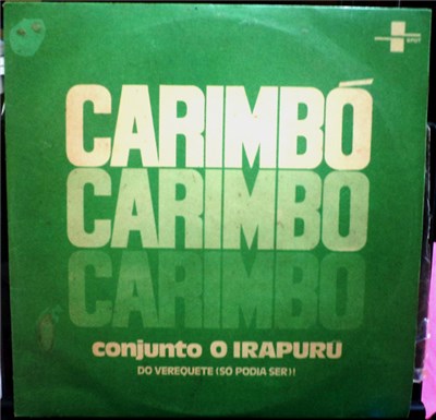 Verequete - Carimbó - Conjunto O Irapuru Do Verequete( Só podia ser) download mp3 flac