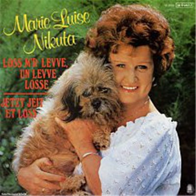 Marie-Luise Nikuta - Loss M'r Levve, Un Levve Losse download mp3 flac
