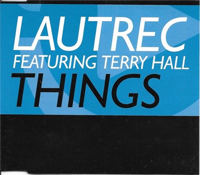 Lautrec Featuring Terry Hall - Things download mp3 flac